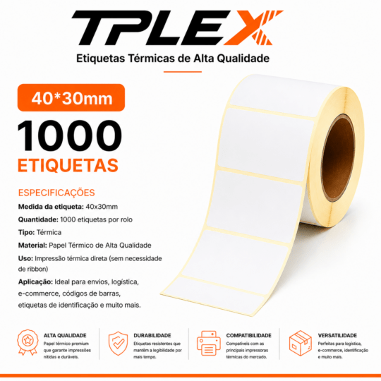 Etiqueta Térmica 40x30mm 1000 PCS - Tplex Brasil